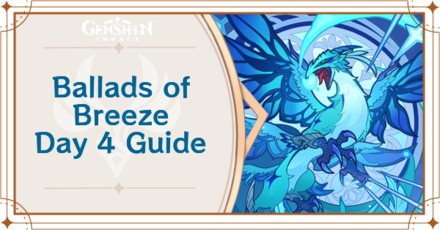 Genshin - Ballads of Breeze Day 4 Guide