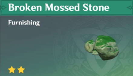 Genshin Impact - How to Get Broken Mossed Stone Furnishing