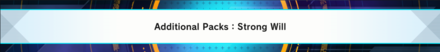 Strong Will Selection Pack Announcement