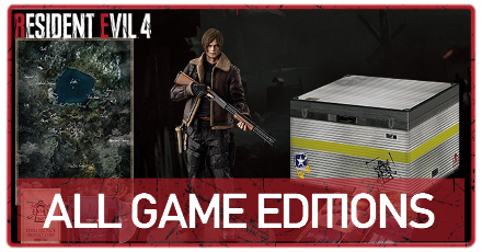 All Game Editions RE4 Remake