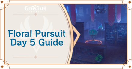 Genshin Impact - Floral Pursuit Day 5 Guide for Shimmering Wind