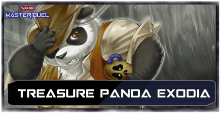 Master Duel - Treasure Panda Exodia Top Image