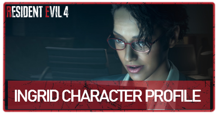 RE4 Remake - Ingrid Hunnigan Voice Actor and Story Role