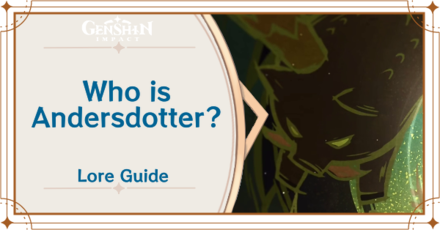 Genshin Impact Who Is Andersdotter Guide