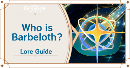 Genshin Impact Who is Barbeloth