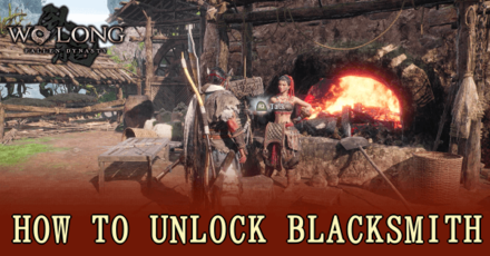 Wo Long Fallen Dynasty - Blacksmith