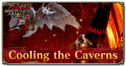 Monster Hunter Rise (MH Rise) - Cooling the Caverns Quest Banner