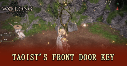 Wo Long Fallen Dynasty - Where to Find the Taoist