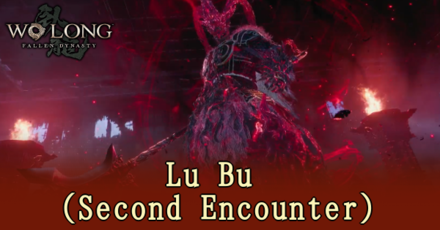 Wo Long: Fallen Dynasty - Lu Bu Second Encounter Banner
