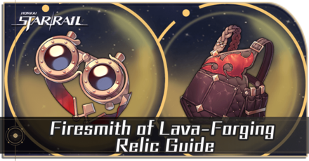 Honkai Star Rail - Firesmith of Lava-Forging Relic Guide and Cavern Location