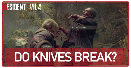 Do Knives Break Resident Evil 4 Remake