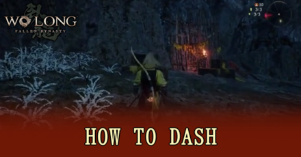 Wo Long Fallen Dynasty - How to Dash