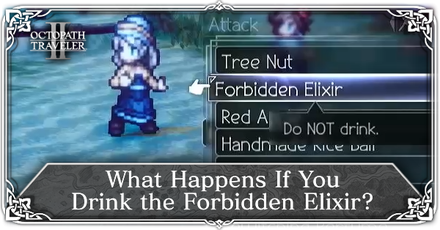 Octopath Traveler 2 - What Happens If You Drink the Elixir