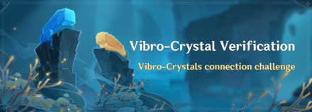 Genshin Impact - Vibro-Crystal Verification Event