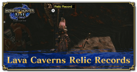 MH Rise - Lava Caverns Relic Records