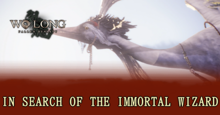 Wo Long Fallen Dynasty - The Demon Fort of the Yellow Heaven