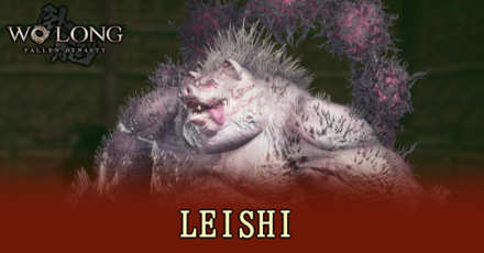 Wo Long: Fallen Dynasty - Leishi Top Banner