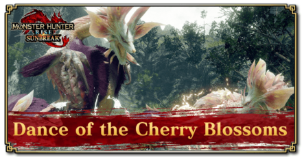 Monster Hunter Rise (MH Rise) - Dance of the Cherry Blossoms Quest Banner