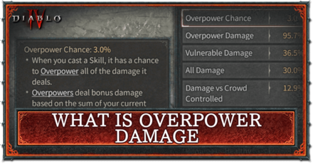 Diablo 4 Overpower Damage-Diablo 4