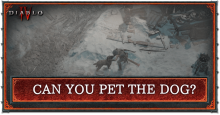 Diablo 4 - Can You Pet the Dog?