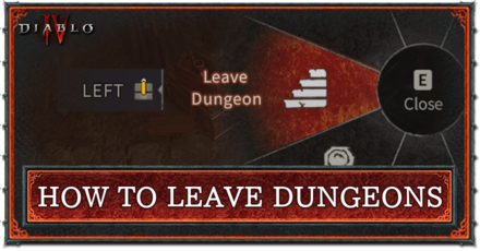 Diablo 4 - How to Leave Dungeons