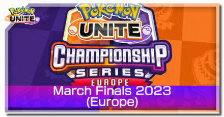 Pokemon UNITE - March Finals 2023 EU - Banner.png