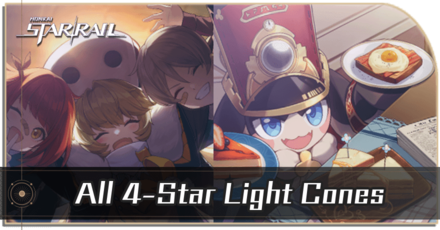 Honkai Star Rail - All 4-Star Light Cones