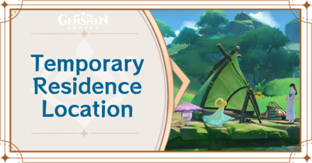 Genshin Impact - Temporary Residence in the Northern Port Ormos Location