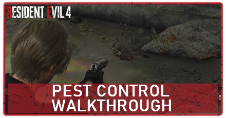 Resident Evil 4 Remake - Pest Control Walkthrough Banner