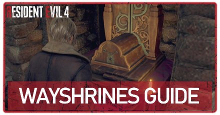 Resident Evil 4 Remake - Wayshrines Banner