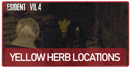 Resident Evil 4 Remake - Yellow Herb Locations Banner
