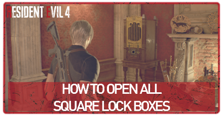 Resident Evil 4 Remake - How to Open All Square Lock Boxes