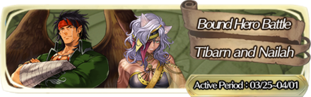 Bound Hero Battle: Tibarn & Nailah Banner