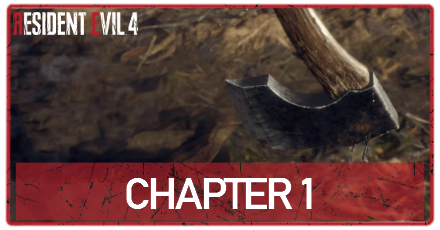 Resident Evil 4 Remake - Chapter 1 Walkthrough