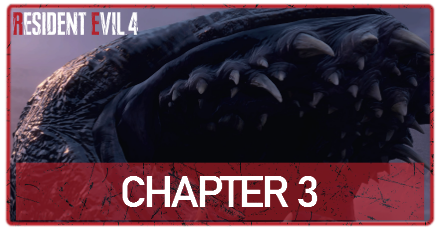 Resident Evil 4 Remake - Chapter 3 Walkthrough