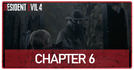 Resident Evil 4 Remake - Chapter 6