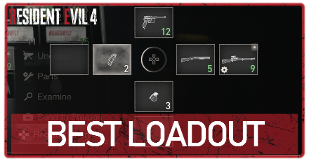 Resident Evil 4 Remake - Best Loadout