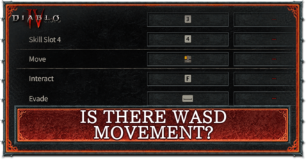 Diablo 4 - Is There WASD Movement