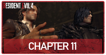Resident Evil 4 Remake - Chapter 11 Walkthrough