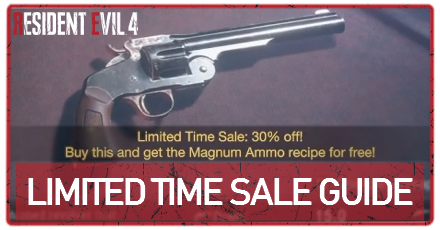 Resident Evil 4 Remake - Limited Time Sale Guide