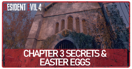 Resident Evil 4 Remake - Chapter 3 Secrets Banner