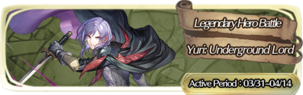 Legendary Yuri Hero Battle Fire Emblem Heroes FEH