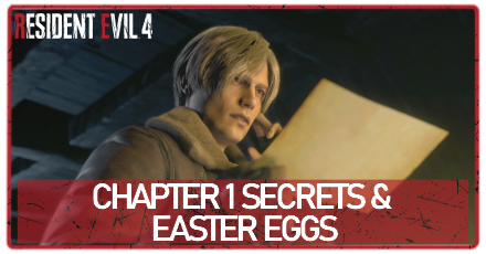 Resident Evil 4 Chapter 1 Secrets