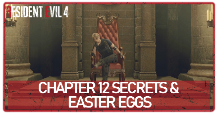 Resident Evil 4 Chapter 12 Secrets and Easter Eggs