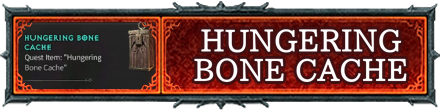 Diablo IV - Hungering Bone Cache Partial Banner