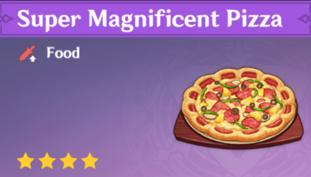 Genshin Impact - How to Get Super Magnificent Pizza and Effects