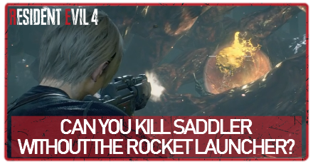 Resident Evil 4 Remake - Can You Kill Saddler Without the Rocket Launcher