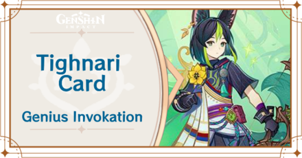 Genshin Impact - Tighnari Card Guide