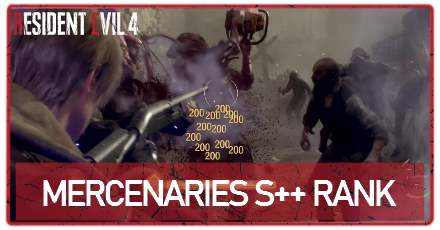 RE4 Remake Mercenaries S Rank