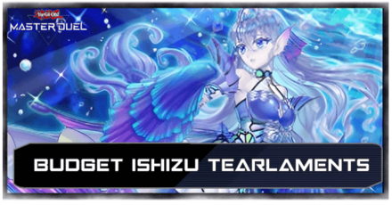 Master Duel - Budget Ishizu Tearlaments Top Image